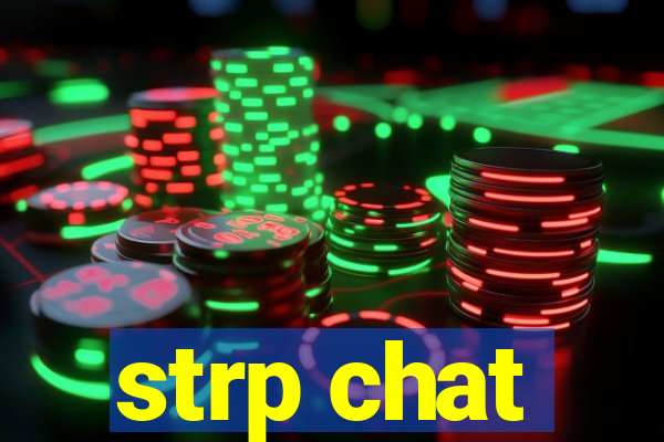 strp chat